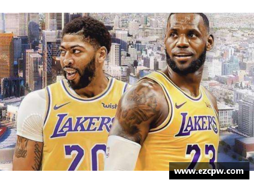 狗万官网NBA超级巨星浓眉：统治力与团队精神的完美结合